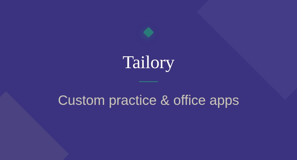 Tailory – custom practice and office apps